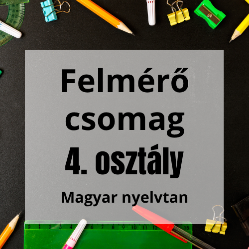 4. osztályos felmérő csomag – magyar nyelvtan